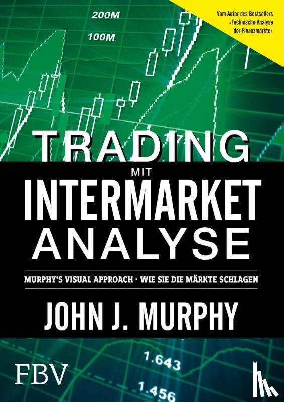 Murphy, John J. - Trading mit Intermarket-Analyse