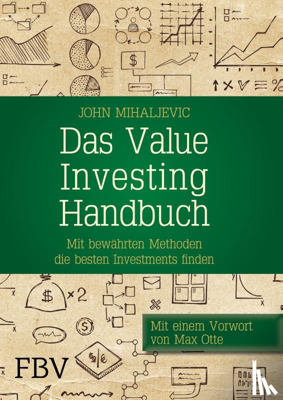 Mihaljevic, John - Das Value-Investing-Handbuch