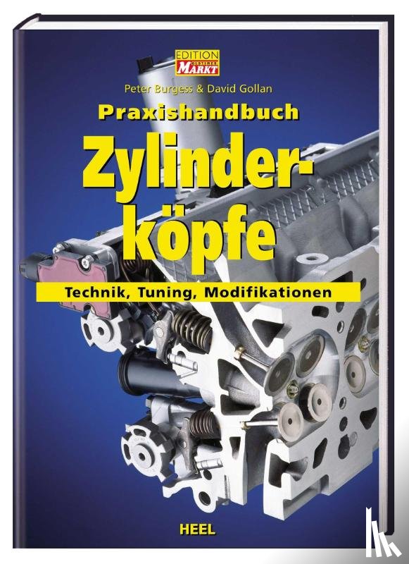 Burgess, Peter, Peter Burgess - Praxishandbuch Zylinderköpfe