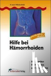 Brühl, Wilhelm - Hilfe bei Hämorrhoiden