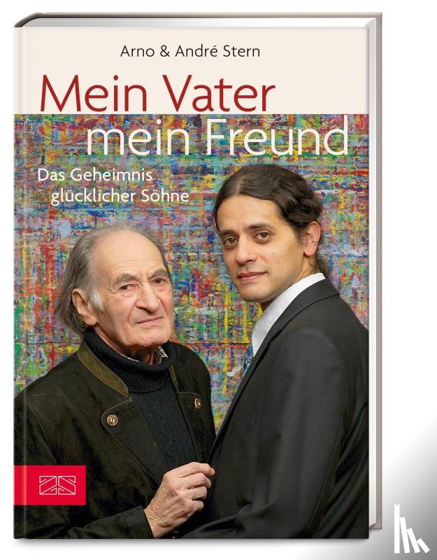Stern, Arno, Stern, André - Mein Vater - mein Freund