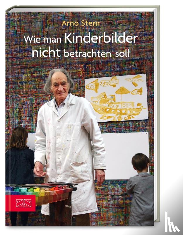 Stern, Arno - Wie man Kinderbilder nicht betrachten soll