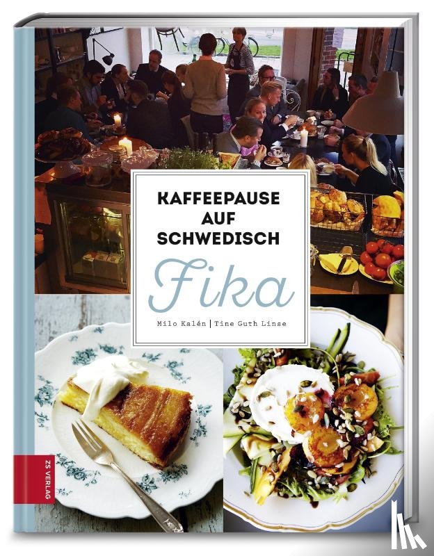 Kalén, Milo - Kaffeepause auf Schwedisch - FIKA