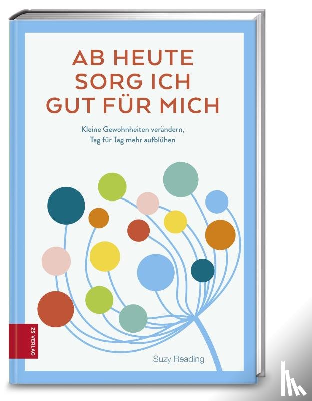 Reading, Suzy - Ab heute sorg ich gut für mich