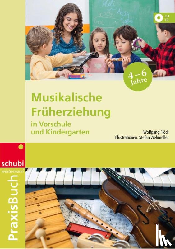 Flödl, Wolfgang - Musikalische Frühförderung