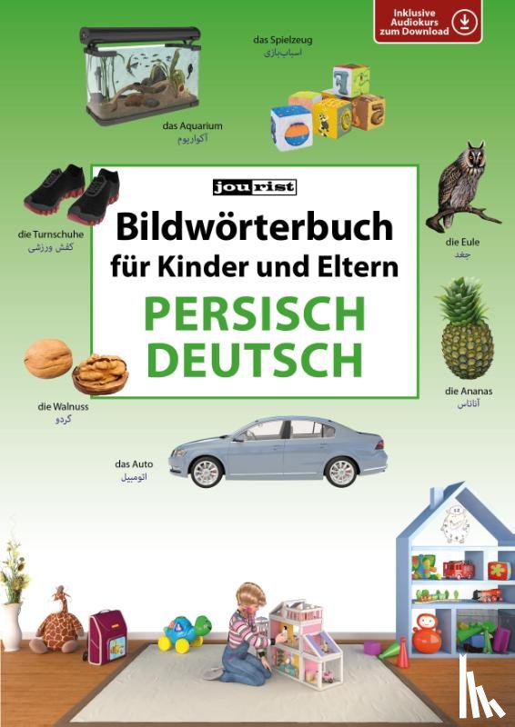  - Bildwörterbuch für Kinder und Eltern Persisch-Deutsch