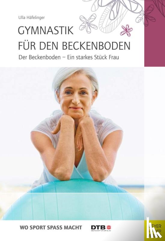 Häfelinger, Ulla - Gymnastik für den Beckenboden