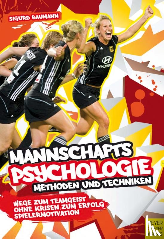 Baumann, Sigurd - Mannschaftspsychologie