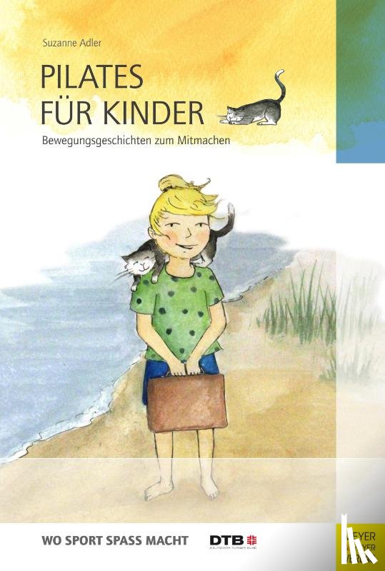 Adler, Suzanne - Pilates für Kinder