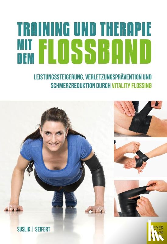 Suslik, Dominik, Seifert, Sascha - Training und Therapie mit dem Flossband