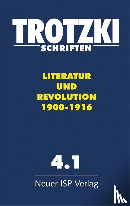 Trotzki, Leo - Trotzki Schriften, Band 4.1