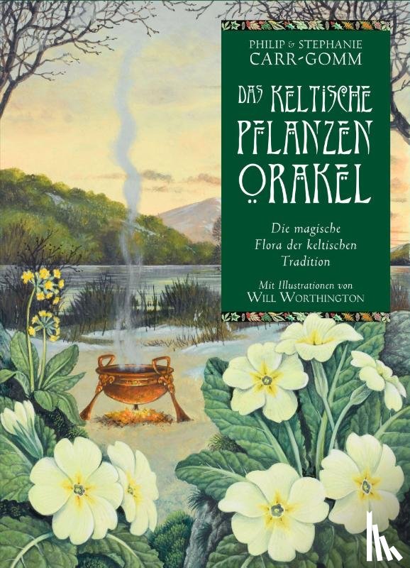Carr-Gomm, Philip, Carr-Gomm, Stephanie - Das keltische Pflanzenorakel