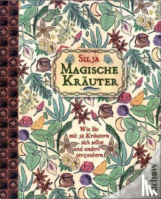 Silja - Magische Kräuter