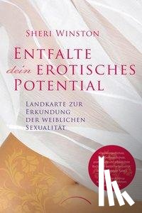 Winston, Sheri - Entfalte dein erotisches Potential