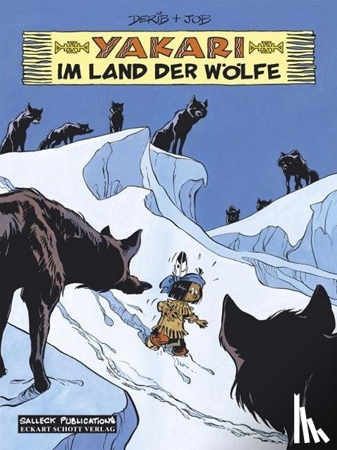 Job - Yakari 08. Im Land der Wölfe