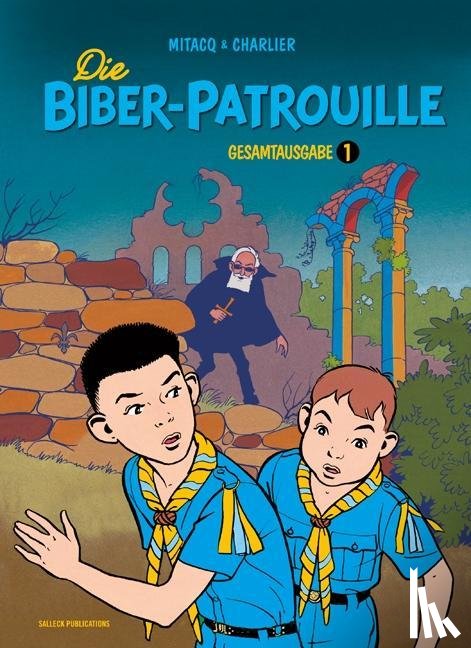 Charlier, Jean-Michel - Die Biber-Patrouille