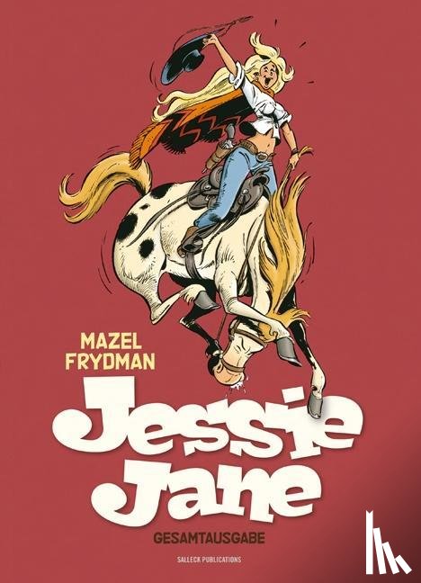 Frydman, Gerald - Jessie Jane Gesamtausgabe