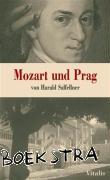 Salfellner, Harald - Mozart und Prag