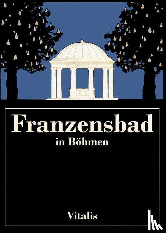  - Franzensbad in Böhmen