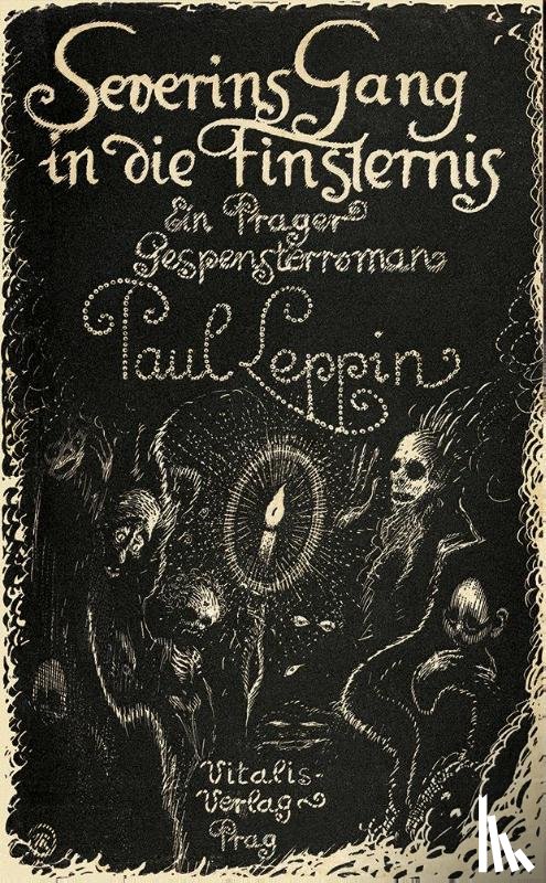 Leppin, Paul - Severins Gang in die Finsternis