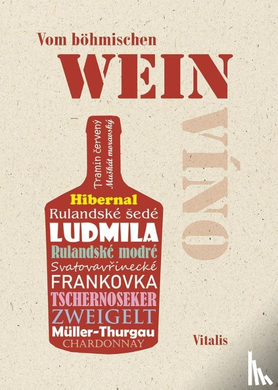  - Vom böhmischen Wein