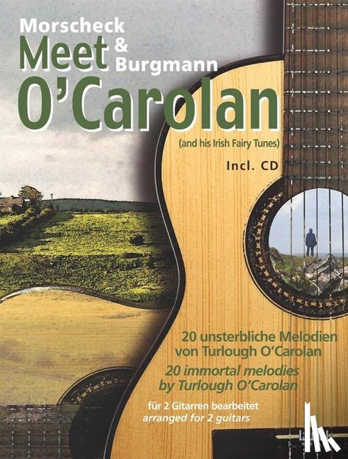Morscheck, Peter, Burgmann, Chris - Morscheck & Burgmann meet O'Carolan