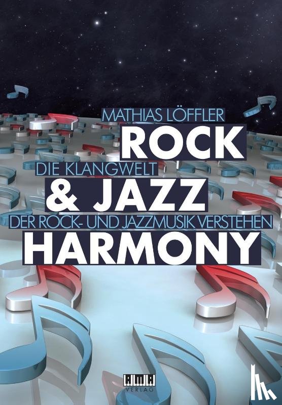 Löffler, Mathias - Rock & Jazz Harmony