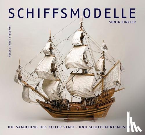 Kinzler, Sonja - Schiffsmodelle