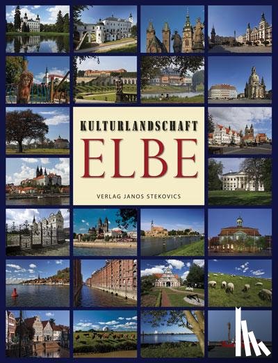 Tacke, Sabine, Peters, Eckhart W. - Kulturlandschaft Elbe