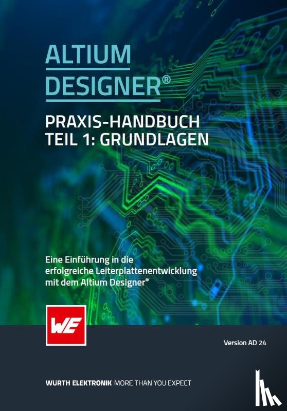 Moser, Michael - Altium Designer® Praxis-Handbuch