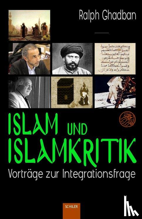Ghadban, Ralph - Islam und Islamkritik