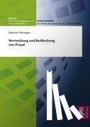 Nimwegen, Sebastian - Vermeidung und Aufdeckung von Fraud