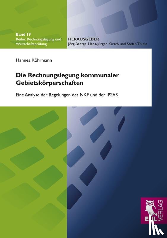Köhrmann, Hannes - Die Rechnungslegung kommunaler Gebietskörperschaften