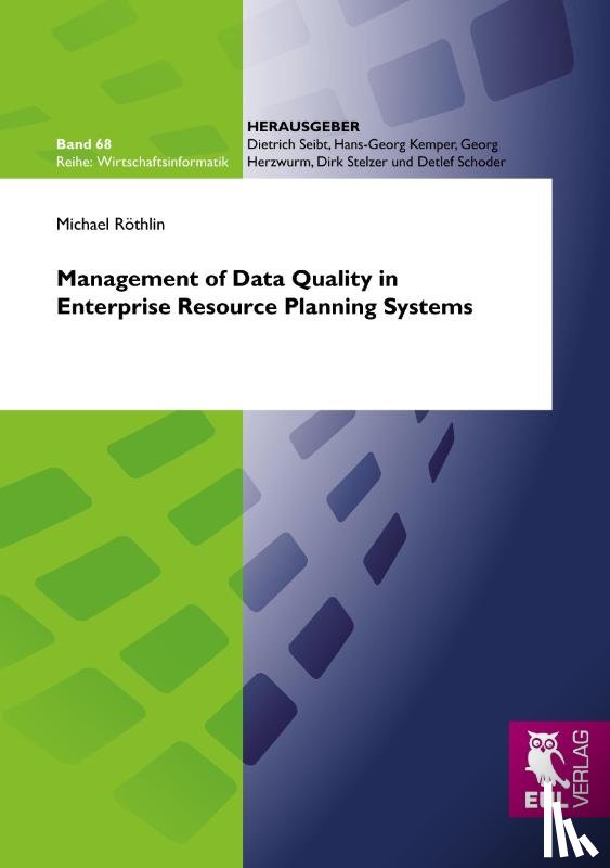 Röthlin, Michael - Management of Data Quality in Enterprise Resource Planning Systems