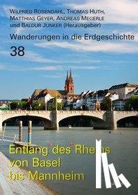  - Entlang des Rheins von Basel bis Mannheim