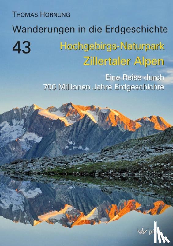Hornung, Thomas - Hochgebirgs-Naturpark Zillertaler Alpen