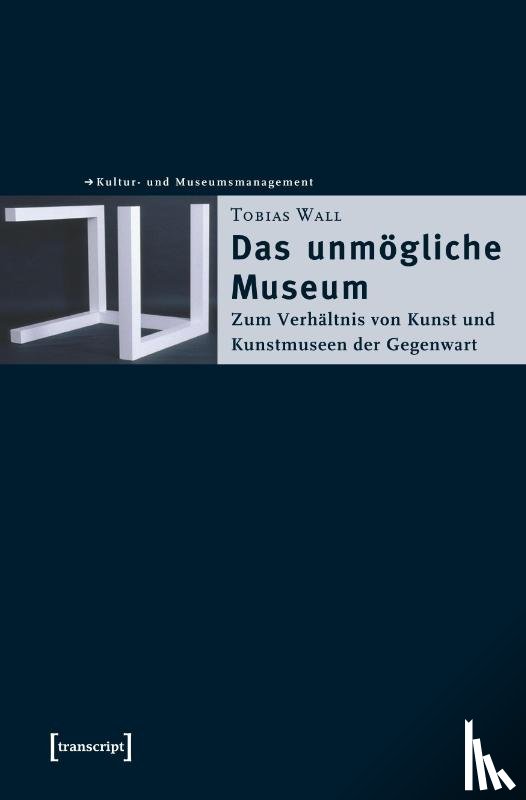Wall, Tobias - Das unmögliche Museum