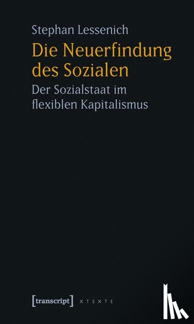 Lessenich, Stephan - Die Neuerfindung des Sozialen