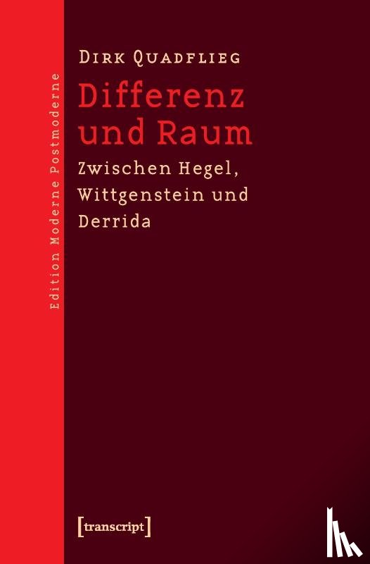 Quadflieg, Dirk - Differenz und Raum