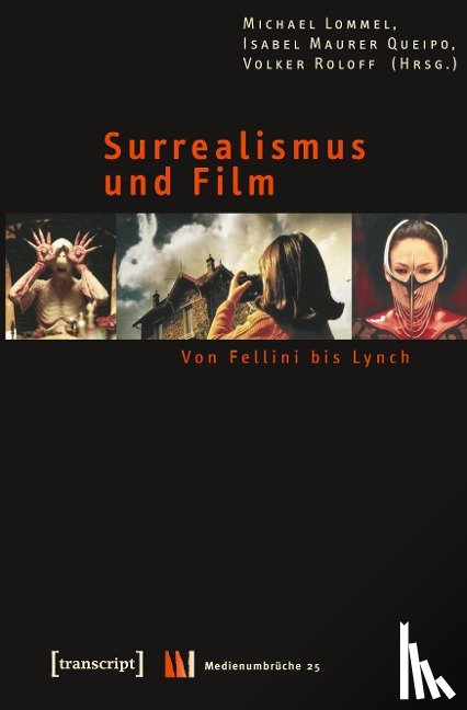  - Surrealismus und Film
