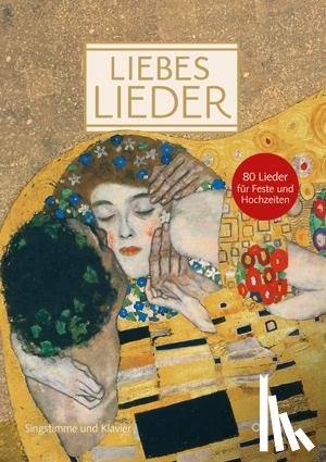  - Liebeslieder. Klavierbuch zum Liederbuch