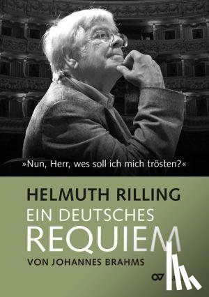 Rilling, Helmuth - Ein Deutsches Requiem von Johannes Brahms