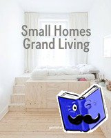  - Small Homes, Grand Living