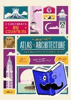 Verhille, Alexandre - Atlas of Architecture and Marvellous Monuments