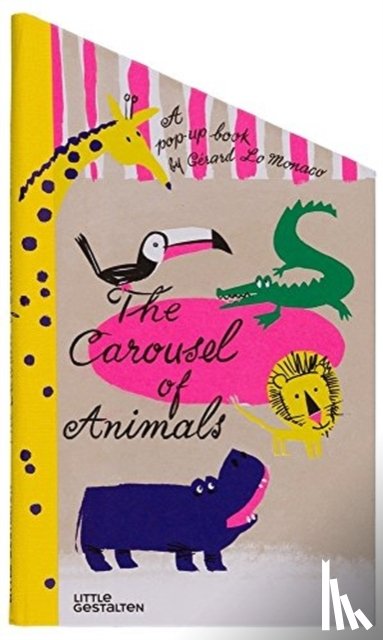 Gerard Lo Monaco - The Carousel of Animals