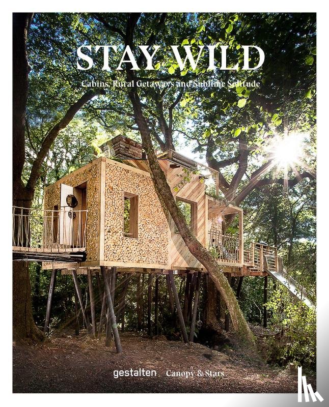 - Stay Wild