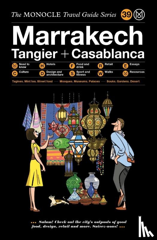  - The Monocle Travel Guide to Marrakech