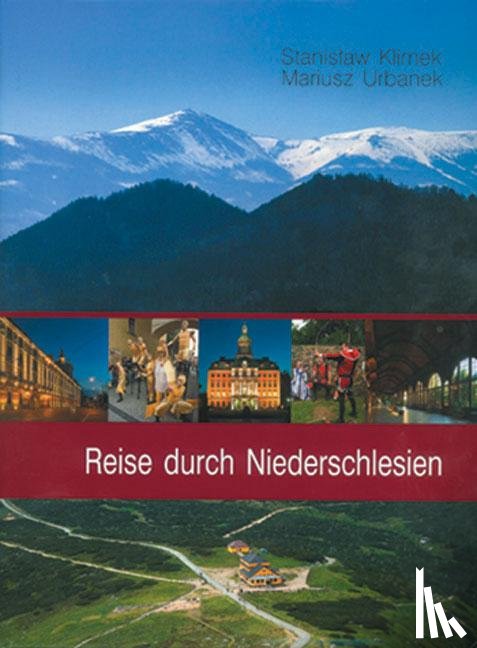 Urbanek, Mariusz - Reise durch Niederschlesien
