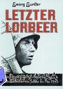 Gunter, Georg - Letzter Lorbeer