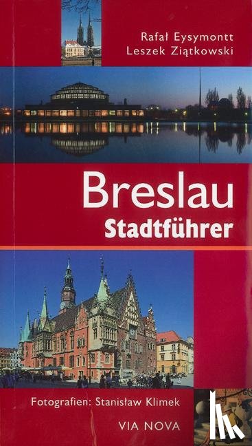 Eysymontt, R., Ziatkowski, L. - Breslau Stadtführer